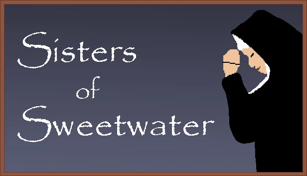甜水镇的姐妹们 🧕（Sisters Of Sweetwater 🧕） 游戏封面