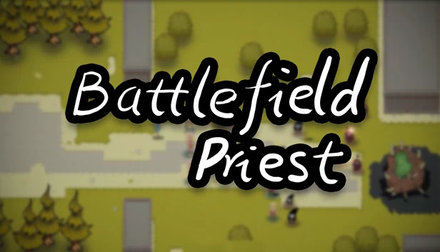 战地牧师（BattlefieldPriest） 游戏封面