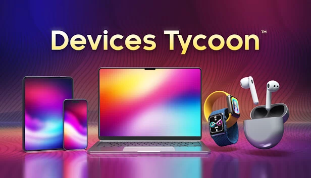 设备大亨（Devices Tycoon） 游戏封面
