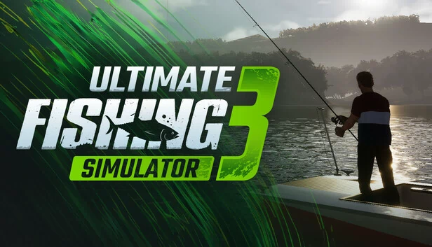 终极钓鱼模拟器 3（Ultimate Fishing® Simulator 3） 游戏封面