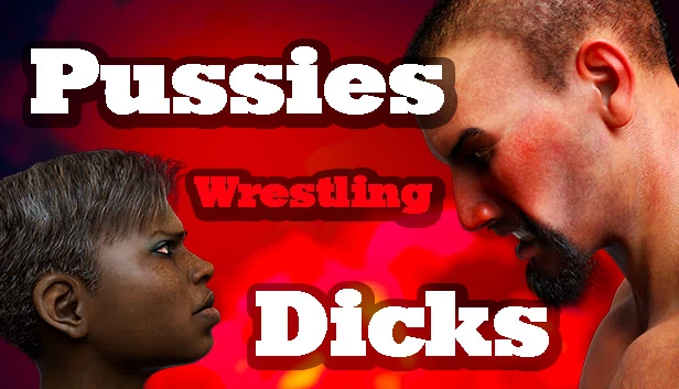 Pussy Wrestling Dicks（Pussies Wrestling Dicks） 游戏封面
