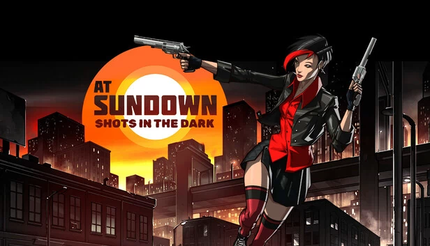 日落时分:黑暗中的射击(AT SUNDOWN: Shots in the Dark) 游戏封面