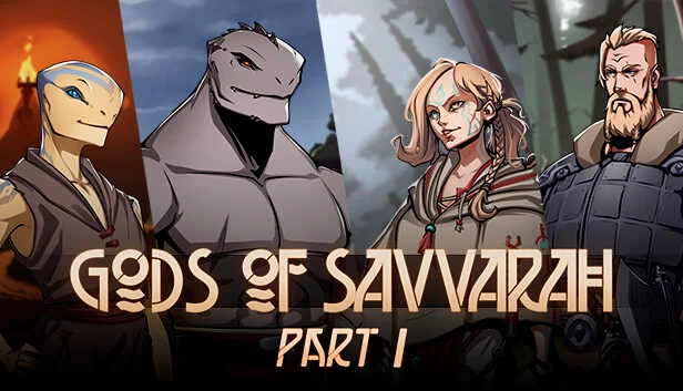 萨瓦拉诸神 | 第一部分（Gods of Savvarah | Part I） 游戏封面