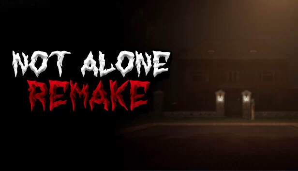 Not Alone: Remake 游戏封面