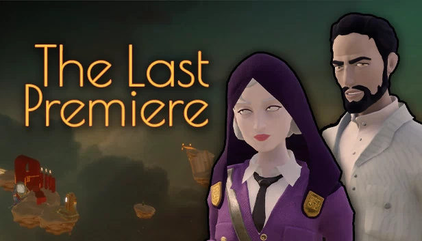 最后的首映(The Last Premiere) 游戏封面