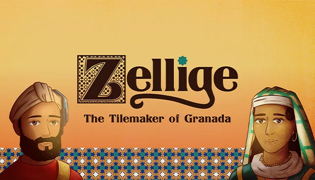 Zellige：格拉纳达的瓷砖匠（Zellige: The Tilemaker of Granada） 游戏封面