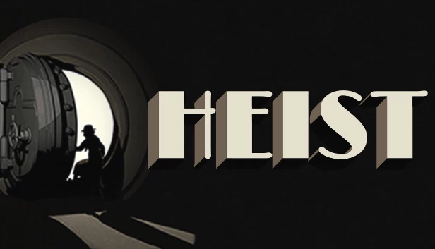抢劫（HEIST） 游戏封面