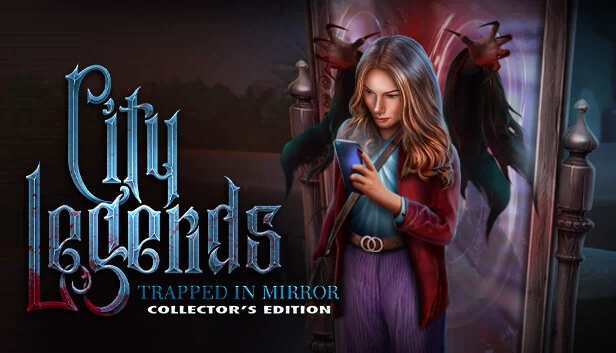 城市传奇：困于镜中 收藏版（City Legends: Trapped In Mirror Collector's Edition） 游戏封面