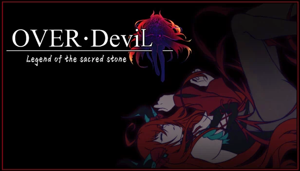 OVER‧DeviL：圣石传说（OVER‧DeviL: Legend of the sacred stone） 游戏封面