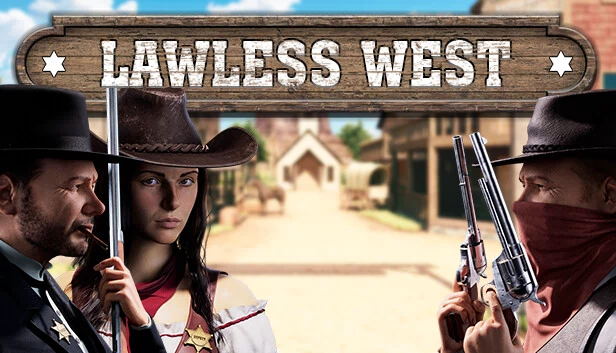 法外西部（Lawless West） 游戏封面