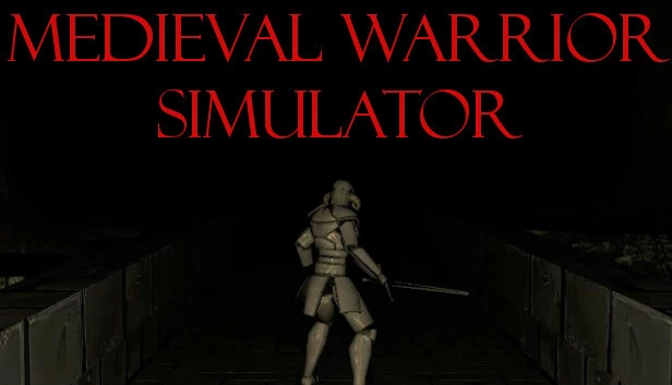 中世纪战士模拟器（MEDIEVAL WARRIOR SIMULATOR） 游戏封面