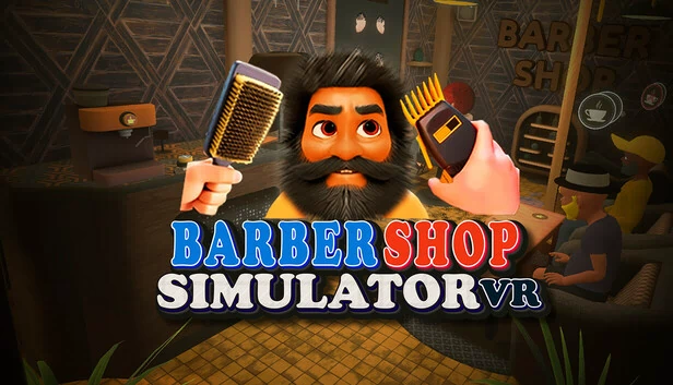 理发店模拟器 VR（Barbershop Simulator VR） 游戏封面