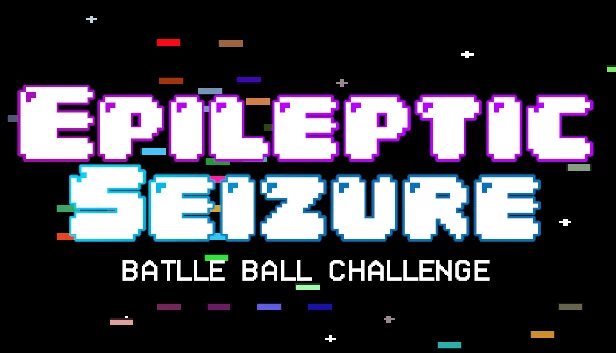 癫痫发作战斗球挑战(Epileptic Seizure Battle Ball Challenge) 游戏封面