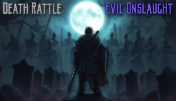 死亡嘎吱作响 - 邪恶猛攻(Death Rattle - Evil Onslaught) 游戏封面