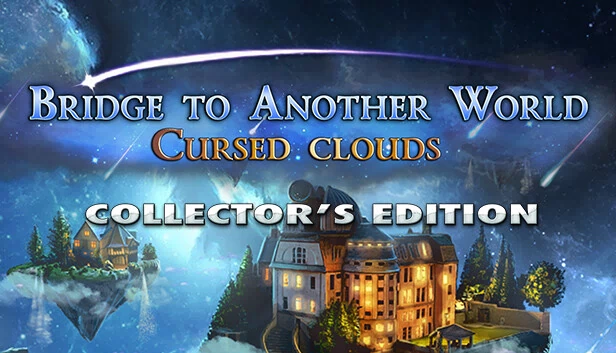 另一个世界之桥：被诅咒的云彩 收藏版（Bridge to Another World: Cursed Clouds Collector's Edition） 游戏封面