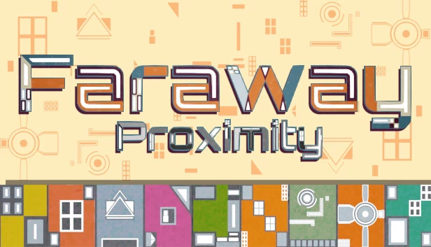 遥远的邻近（Faraway Proximity） 游戏封面