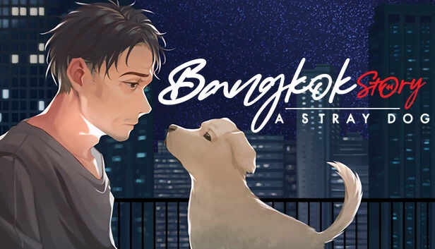 曼谷故事:一只流浪狗(Bangkok Story: A Stray Dog) 游戏封面