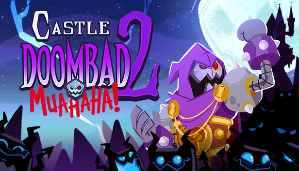 城堡毁灭者2：哈哈哈！（Castle Doombad 2: Muahaha!） 游戏封面