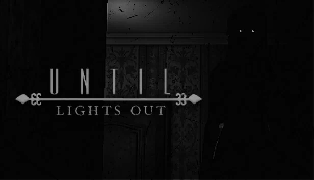 直到熄灯（Until Lights Out） 游戏封面