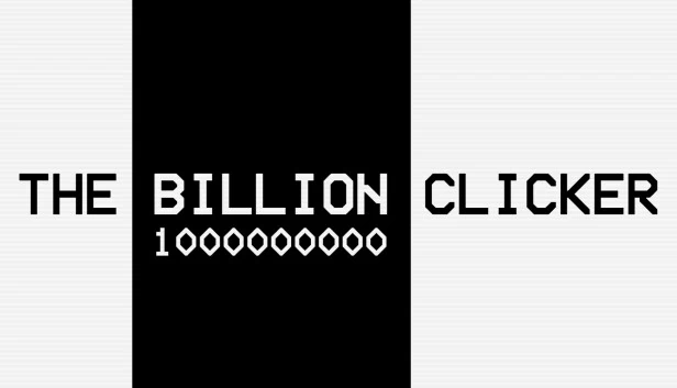 十亿点击器（The Billion Clicker） 游戏封面