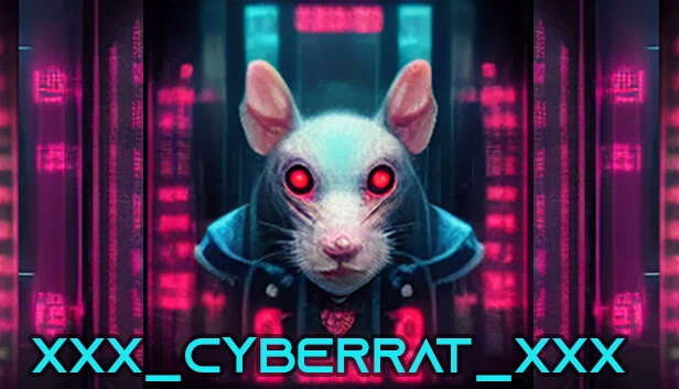 XXX_CYBERRAT_XXX 游戏封面