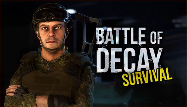 衰败之战：生存（Battle of Decay: Survival） 游戏封面