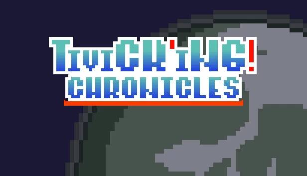 Tivick'ing! 编年史（Tivick'ing! Chronicles） 游戏封面