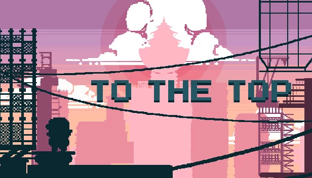 To The Top 游戏封面