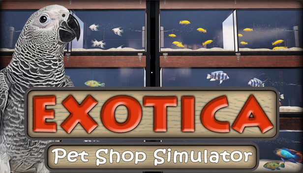 异域风情:宠物店模拟器(Exotica: Petshop Simulator) 游戏封面