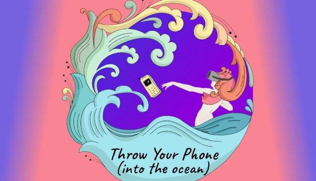 把你的手机扔进海里（Throw Your Phone (Into The Ocean)） 游戏封面