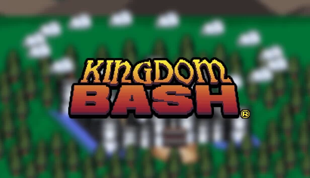王国猛击（KINGDOM BASH®） 游戏封面