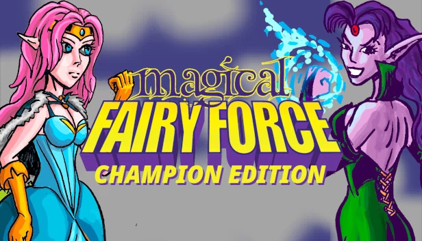 魔法仙女力量 - 冠军版（Magical Fairy Force - Champion Edition） 游戏封面