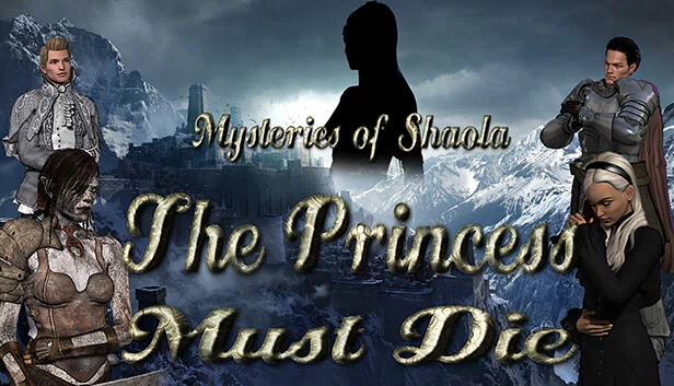 沙奥拉之谜：公主必须死（Mysteries of Shaola: The Princess Must Die） 游戏封面