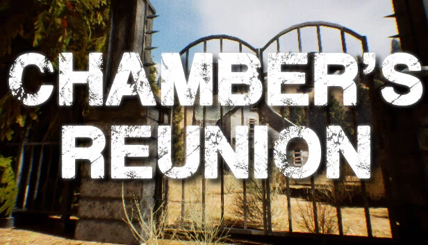 Chamber的重聚（Chamber's Reunion） 游戏封面