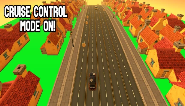 巡航控制模式开启！（Cruise Control Mode On!） 游戏封面