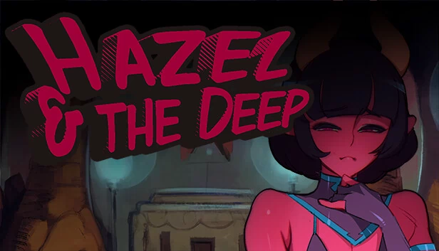 黑泽尔与深渊（Hazel & The Deep） 游戏封面