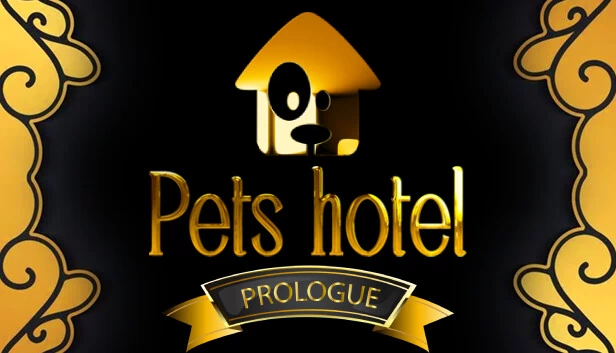 宠物旅馆：序章（Pets Hotel: Prologue） 游戏封面
