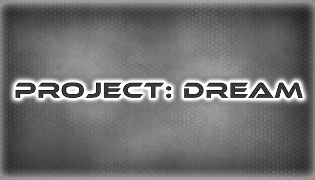 Project:Dream 游戏封面