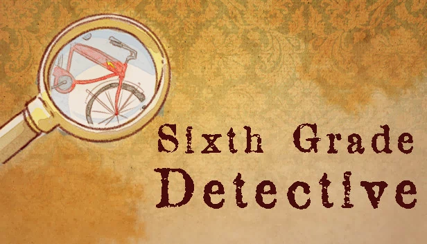 六年级侦探(Sixth Grade Detective) 游戏封面