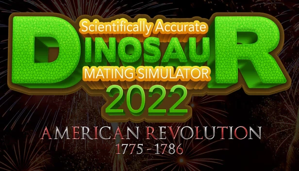 科学严谨的恐龙交配模拟器2022：美国革命1775 - 1786（Scientifically Accurate Dinosaur Mating Simulator 2022: American Revolution 1775 - 1786） 游戏封面