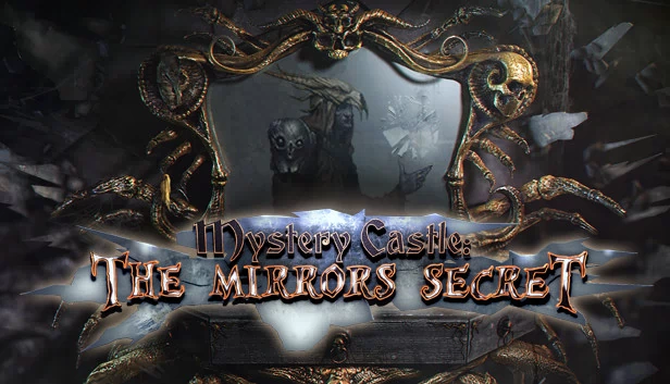神秘城堡：镜子的秘密（Mystery Castle: The Mirror's Secret） 游戏封面