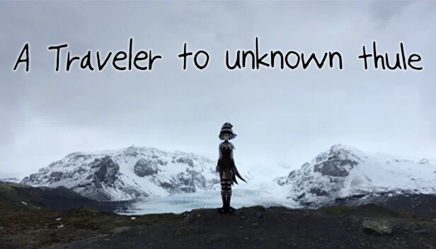 未知图勒的旅人（A Traveler to unknown Thule） 游戏封面