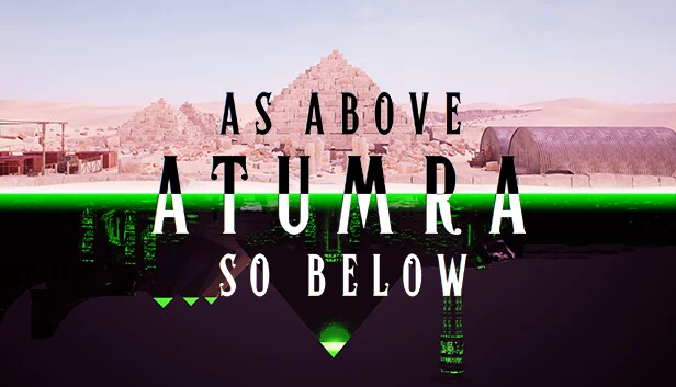 上如阿图姆拉，下如此（As Above AtumRa So Below） 游戏封面