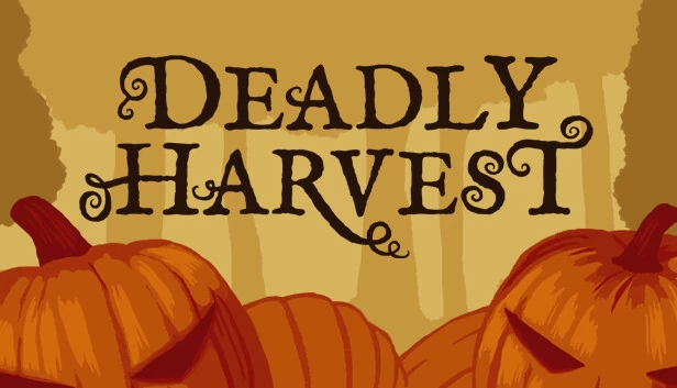 致命收割（Deadly Harvest） 游戏封面