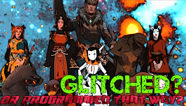 出错了？还是程序设定如此？（Glitched? or Programmed that Way?） 游戏封面
