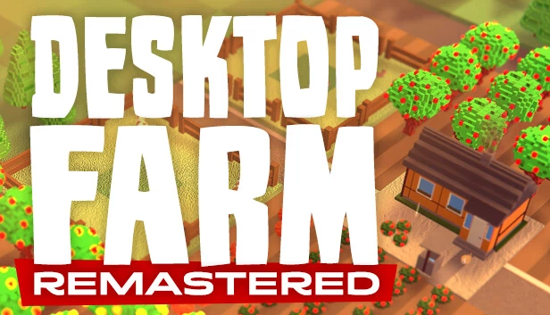 桌面农场：重制版（Desktop Farm Remastered） 游戏封面