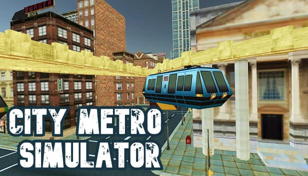 城市地铁模拟器（City Metro Simulator） 游戏封面