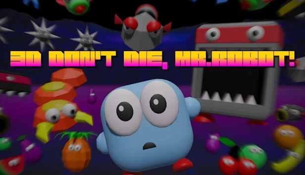 3D Don't Die Mr Robot 游戏封面