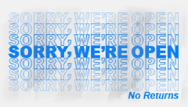 抱歉，我们营业中（Sorry We're Open） 游戏封面