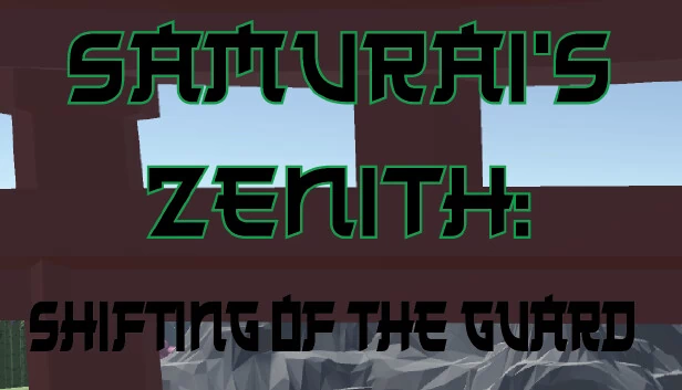 武士的巅峰：守卫更替（Samurai's Zenith: Shifting of the Guard） 游戏封面